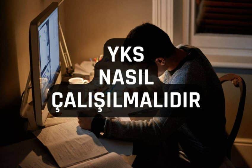 YKS Nasıl Çalışılmalıdır