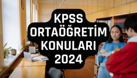 KPSS Ortaöğretim Konuları (ÖSYM)