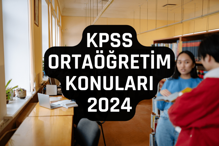 KPSS Ortaöğretim Konuları (ÖSYM)